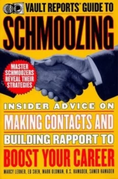 Image of Vault Reports Guide to Schmoozing by Marcy Lerner and Vault Reports Book
