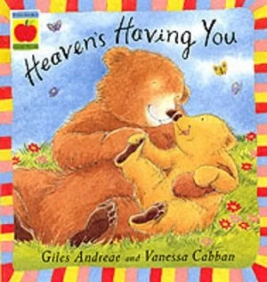 Image of Heavens Having You by Giles Andreae Paperback