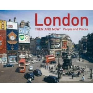 Image of London Then and Now - People and Places