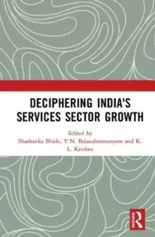 Image of Deciphering India's Services Sector Growth