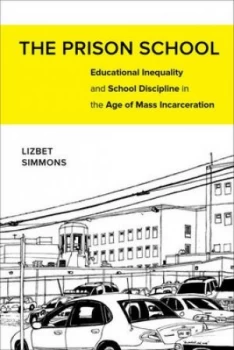 Image of The Prison School by Lizbet Simmons Book