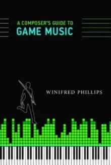 Image of A Composer's Guide to Game Music