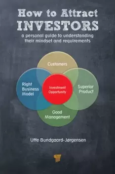 Image of How to Attract InvestorsA Personal Guide to Understanding Their Mindset and Requirements