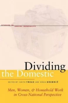 Image of Dividing the Domestic by Judith Treas Hardback