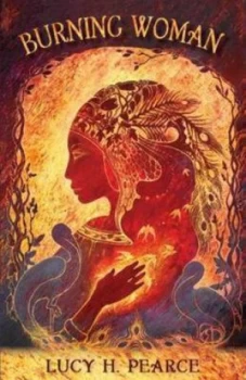 Image of Burning Woman by Lucy H. Pearce Book
