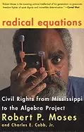 Image of radical equations civil rights from mississippi to the algebra project