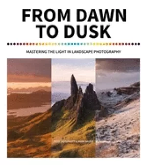 Image of from dawn to dusk mastering the light in landscape photography