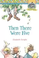 Image of then there were five