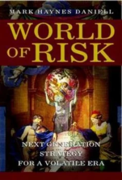 Image of World of Risk by Mark Haynes Daniell Hardback
