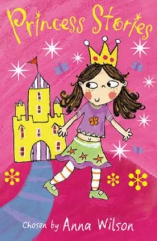 Image of Princess Stories by Anna Wilson Paperback