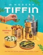 Image of modern tiffin on the go vegan dishes with a global flair a cookbook