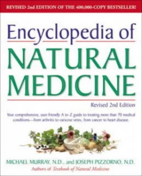 Image of Encyclopedia of Natural Medicine by Michael T. Murray N.D. Paperback