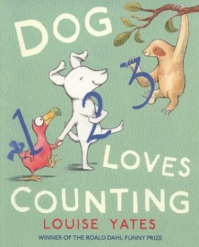 Image of Dog Loves Counting by Louise Yates Paperback