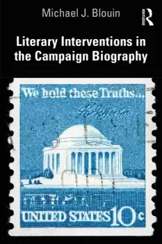 Image of Literary Interventions in the Campaign Biography