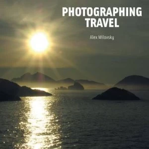 Image of Photographing Travel by Aleksandr Sergeevich Milovskii Paperback