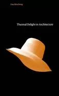 Image of thermal delight in architecture