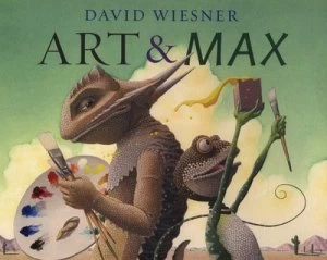 Image of Art and Max by David Wiesner Paperback