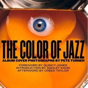 Image of The Color of Jazz by Peter Turner and Ashley Kahn Hardback