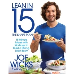 Image of Lean in 15 - The Shape Plan : 15 Minute Meals With Workouts to Build a Strong, Lean Body