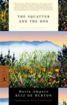 Image of The Squatter and the Don by Maria Amparo Ruiz De Burton Paperback