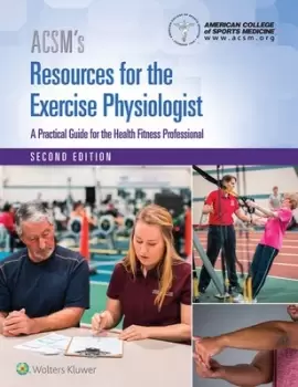 Image of ACSMs resources for the exercise physiologist by Peter Magyari