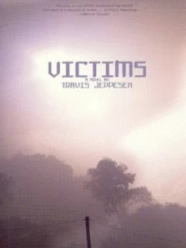 Image of Victims by Travis Jeppesen Paperback