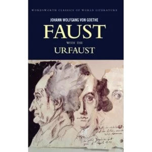 Image of Faust: A Tragedy In Two Parts with The Urfaust by Johann Wolfgang von Goethe (Paperback, 1999)