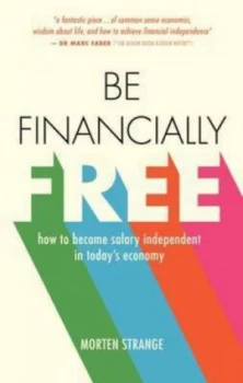 Image of Be Financially Free by Morten Strange Paperback