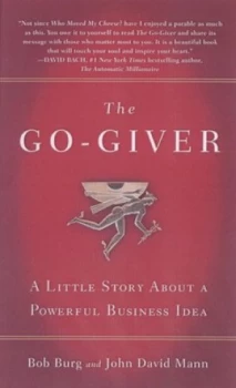 Image of The Go-Giver by Bob Burg Hardback