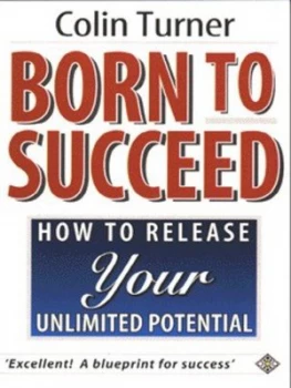 Image of Born to Succeed by Colin Turner Book