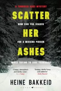 Image of Scatter her ashes - Heine T. Bakkeid - Paperback - Used