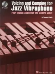 Image of Voicing and Comping for Jazz Vibraphone