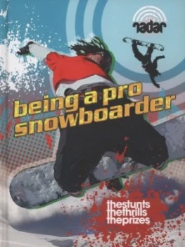 Image of Being a Pro Snowboarder by Cindy Kleh Hardback