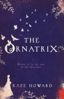 Image of The Ornatrix by Kate Howard Paperback