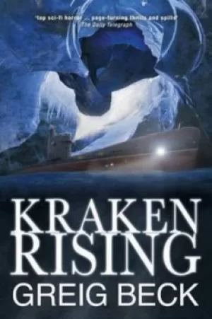 Image of Kraken Rising by Greig Beck