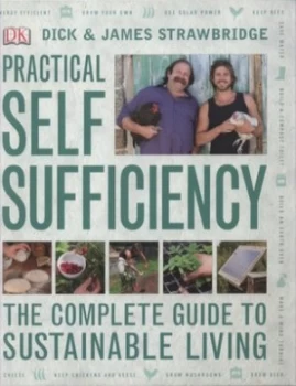 Image of Practical Self Sufficiency by Dick Strawbridge Hardback