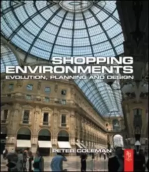 Image of Shopping environments by Peter Coleman