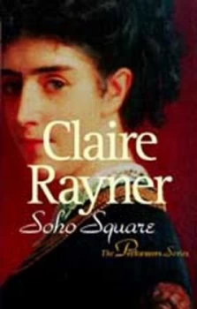Image of Soho Square by Claire Rayner Paperback