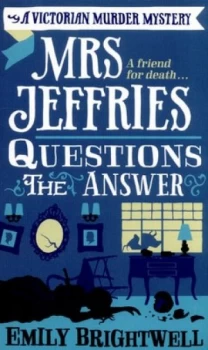 Image of Mrs Jeffries Questions the Answer by Emily Brightwell Paperback