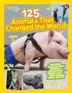 Image of 125 animals that changed the world