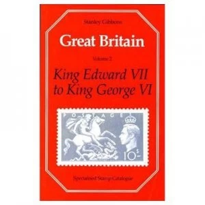 Image of Great Britain Vol.2 King Edward Vii to King George Vi Paperback