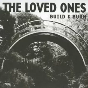 image of Build and Burn by The Loved Ones CD Album