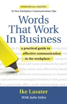 Image of Words That Work in Business, 2nd Edition : A Practical Guide to Effective Communication in the Workplace