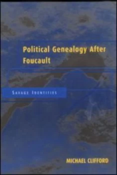 Image of Political Genealogy After Foucault by Michael Clifford Paperback