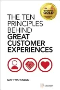 Image of ten principles behind great customer experiences the ten principles behind