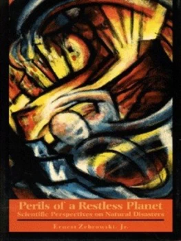 Image of Perils of a Restless Planet by Ernest Zebrowski Jr Hardback