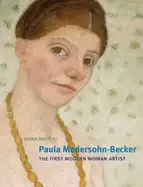 Image of paula modersohn becker the first modern woman artist