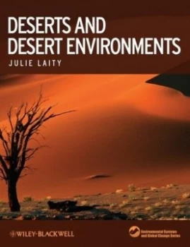 Image of Deserts and Desert Environments by Julie J Laity Book
