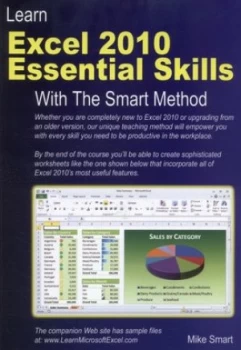 Image of Learn Excel 2010 Essential Skills with the Smart Method by Mike Smart Paperback
