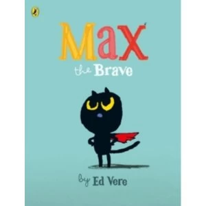 Image of Max the Brave by Ed Vere (Paperback, 2015)